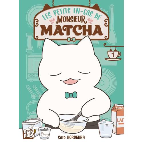 Petits En-Cas De Monsieur Matcha (Les) - Tome 1