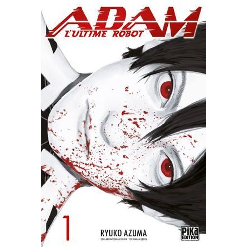Adam, L'ultime Robot T01