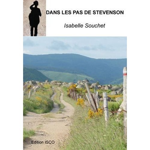 Dans Les Pas De Stevenson