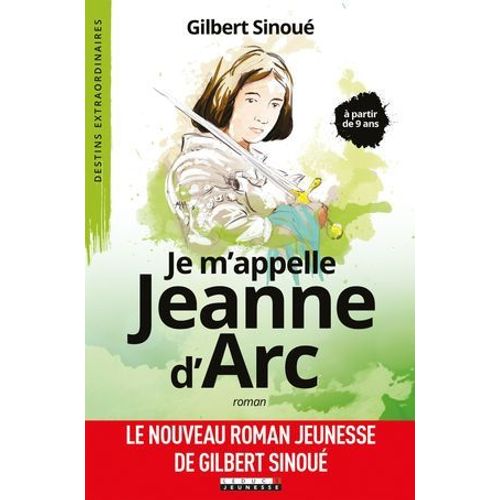 Je M'appelle Jeanne D'arc