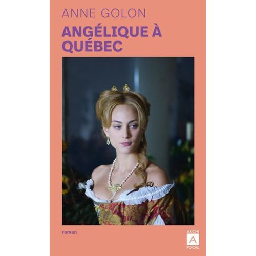 Angélique À Québec (Vo) - Tome 11