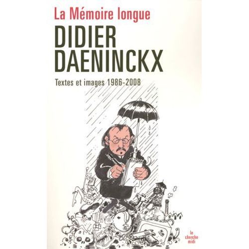 La Mémoire Longue