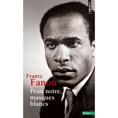 Peau Noire, Masques Blancs