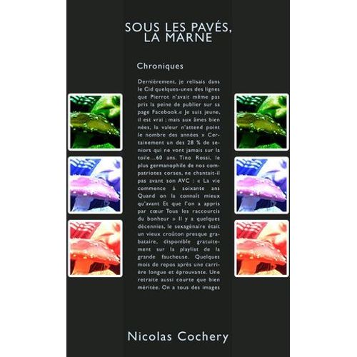 Sous Les Pavés, La Marne.