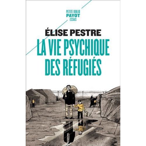 La Vie Psychique Des Réfugiés