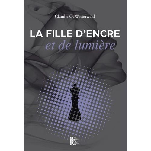 La Fille D'encre Et De Lumière