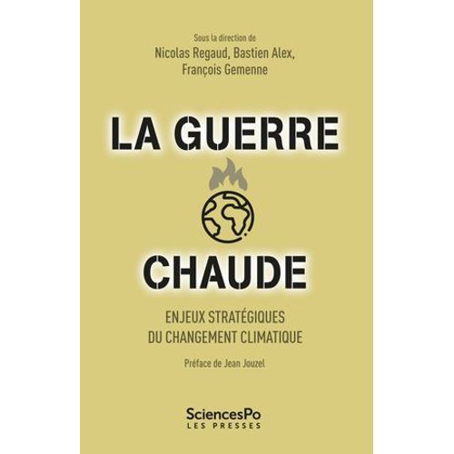 La Guerre Chaude