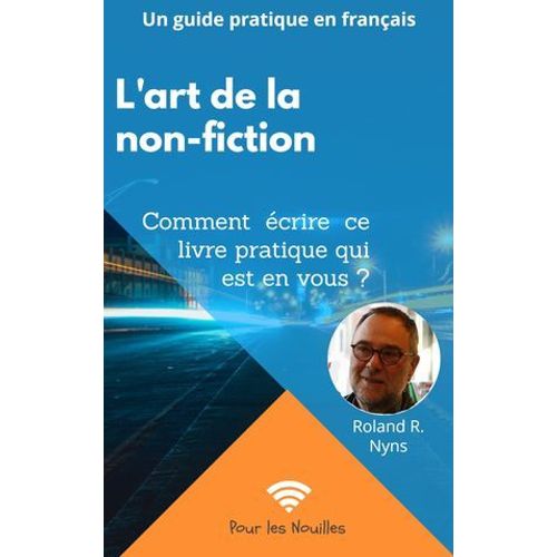 L'art De La Non-Fiction