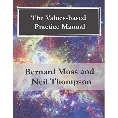 The Values-Based Practice Manual (Avenue Practice Manuals)