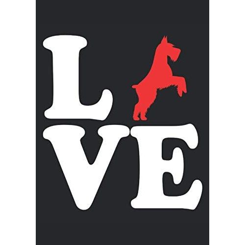 Love Schnautzer Liebe: Notizbuch | Notebook | Kariert, Din A4 (21 X 29,7 Cm), 120 Seiten, Creme-Farbenes Papier, Mattes Cover