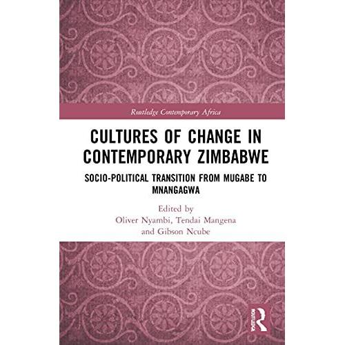 Cultures Of Change In Contemporary Zimbabwe