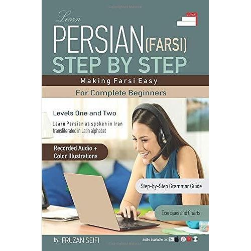 Learn Persian - Farsi Step By Step: Making Farsi Easy