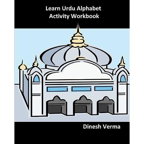 Learn Urdu Alphabet Activity Workbook