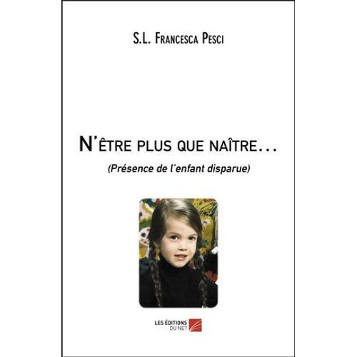 N'être Plus Que Naître¿