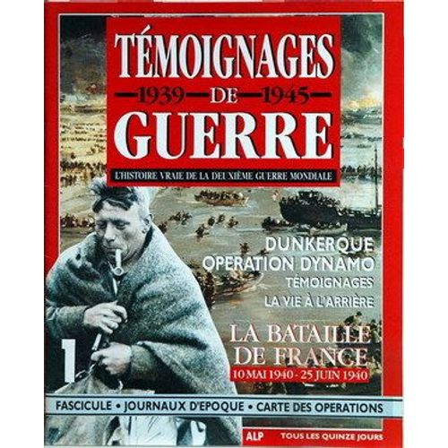 Temoignages De Guerre N°1 Du 31-12-2099