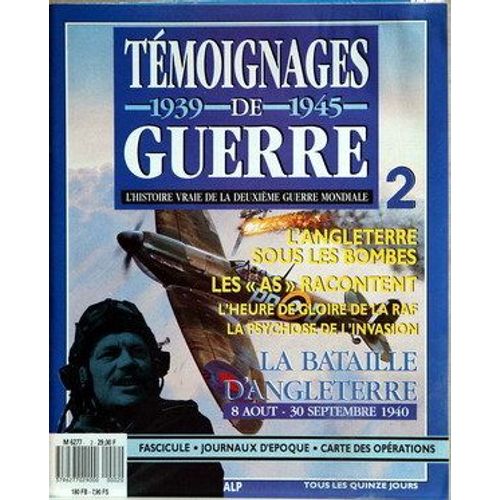 Temoignages De Guerre N°2 Du 31-12-2099