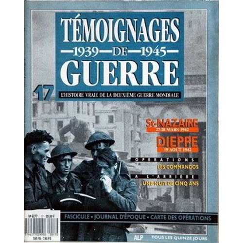 Temoignages De Guerre N°17 Du 31-12-2099