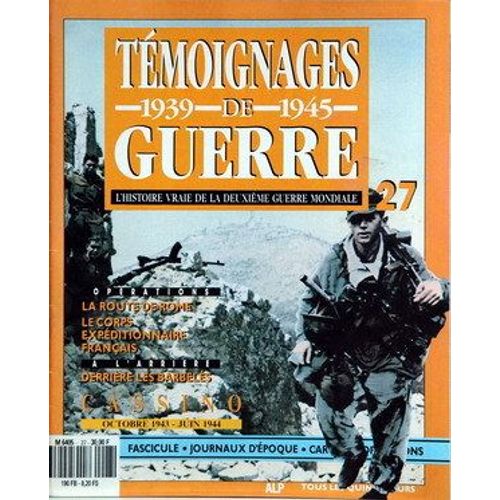 Temoignages De Guerre N°27 Du 31-12-2099