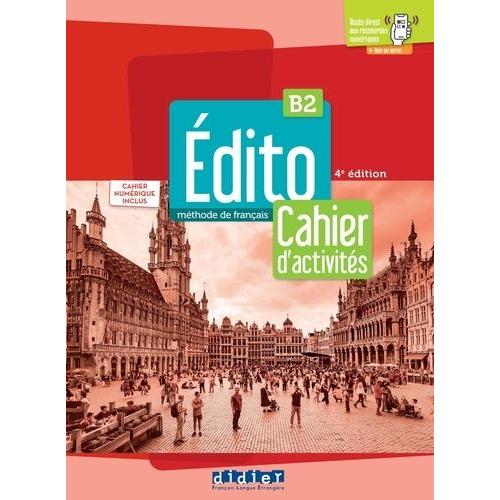 Edito B2 - Cahier D'activités