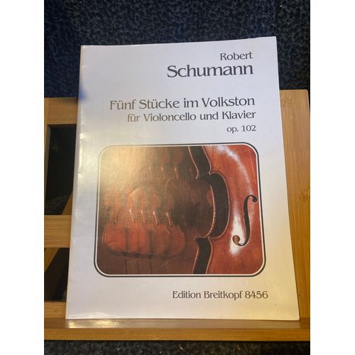 Robert Schumann Cinq Pièces Pour Violoncelle Et Piano Opus 102 Breitkopf 8456