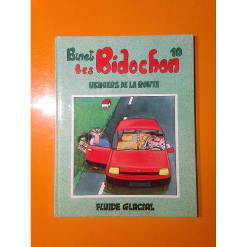 Binet - Les Bidochon 10 - Usagers De La Route -