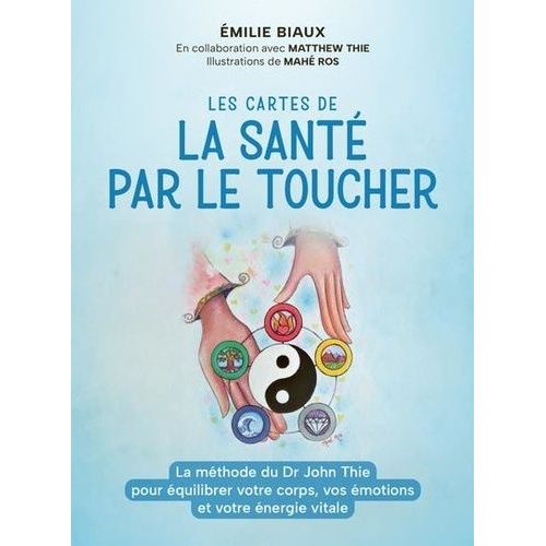 Les Cartes De La Santé Par Le Toucher