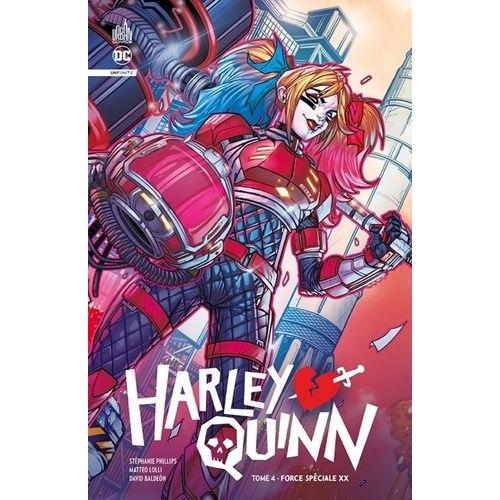 Harley Quinn Tome 4 - Force Spéciale Xx