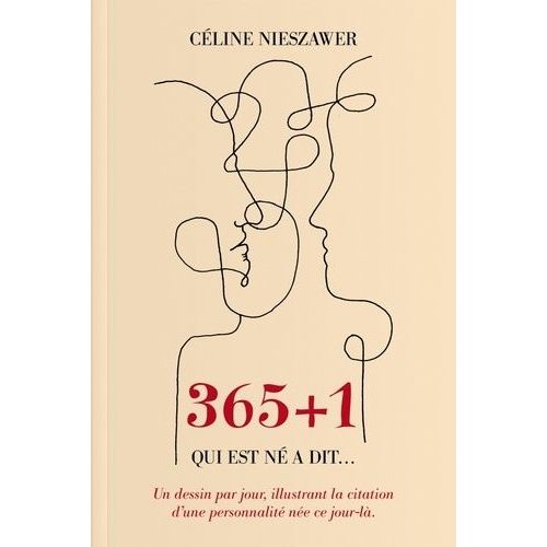 365 + 1 - Qui Est Né A Dit