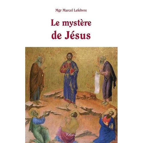 Le Mystère De Jésus