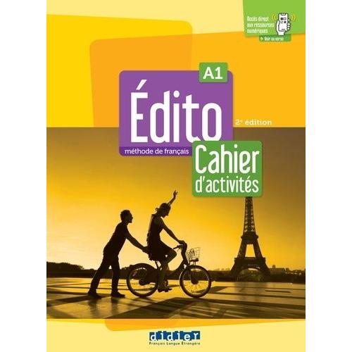 Edito A1 Méthode De Français - Cahier D'activités + Didierfle.App