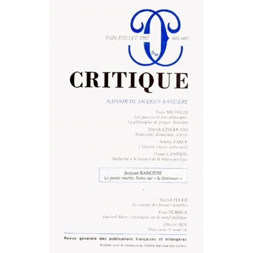 Revue Critique Numero 601-602 Juin-Juillet 1997 : Autour De Jacques Ranciere