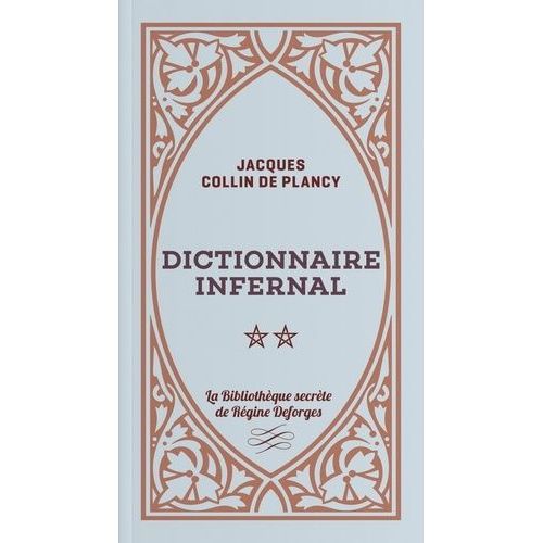 Dictionnaire Infernal - Tome 2
