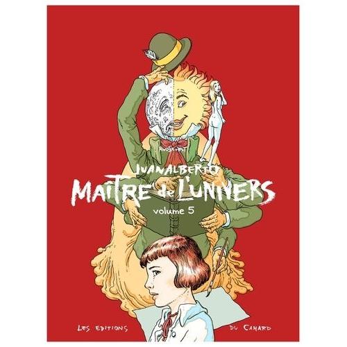 Juanalberto Maître De L'univers Tome 5