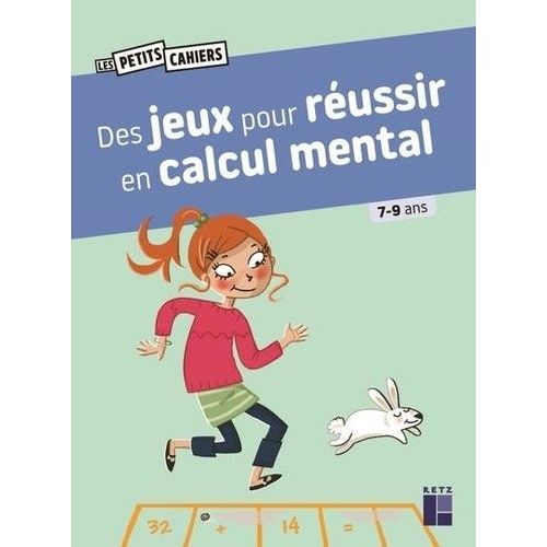 Des Jeux Pour Réussir En Calcul Mental