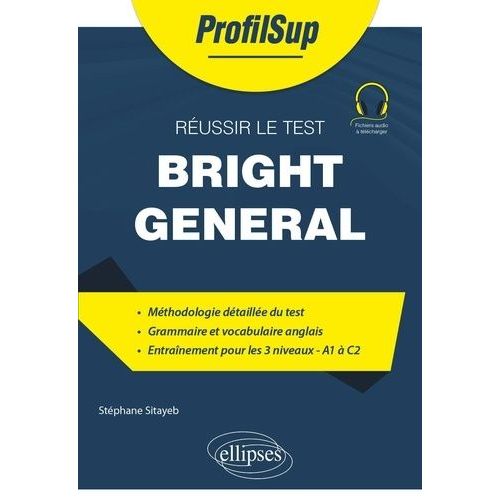 Réussir Le Test Bright General