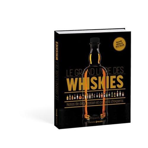 Le Grand Livre Des Whiskies