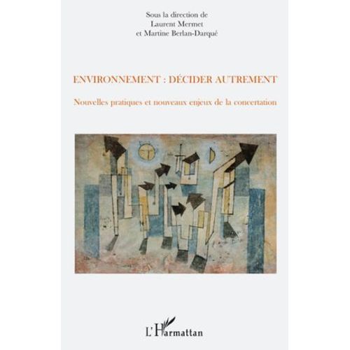 Environnement : Décider Autrement