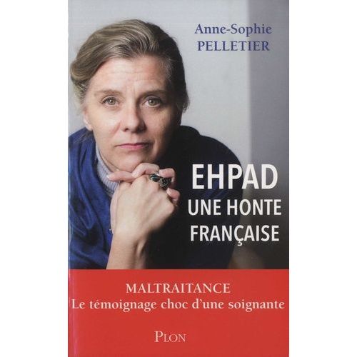 Ehpad, Une Honte Française