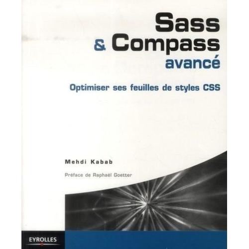 Sass & Compass Avancé - Optimiser Ses Feuilles De Style Css