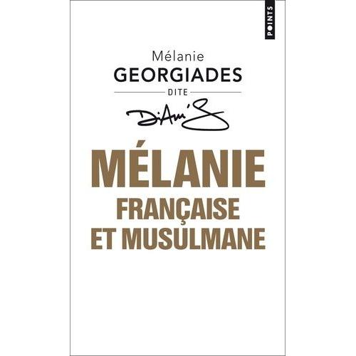 Mélanie, Française Et Musulmane