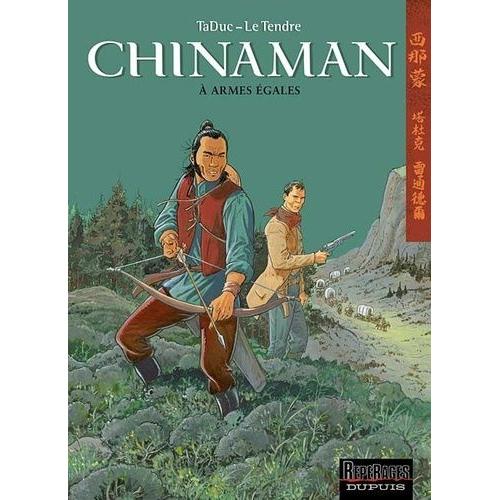 Chinaman Tome 2 - A Armes Égales