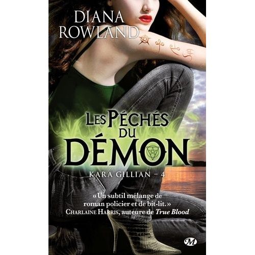 Kara Gillian - Tome 4 - Les Péchés Du Démon