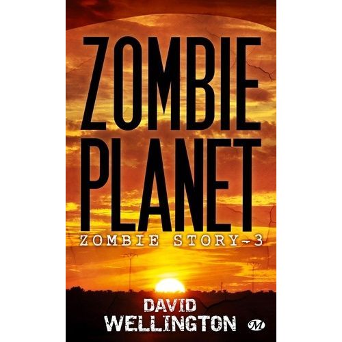 Zombie Story - Tome 3 - Zombie Planet