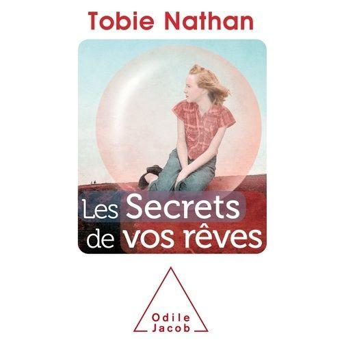 Les Secrets De Vos Rêves