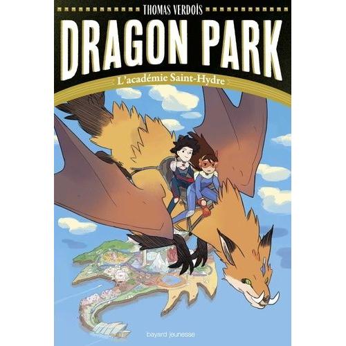 Dragon Park Tome 1 - L'académie Saint-Hydre