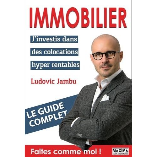 Immobilier - J'investis Dans Des Colocations Hyper Rentables