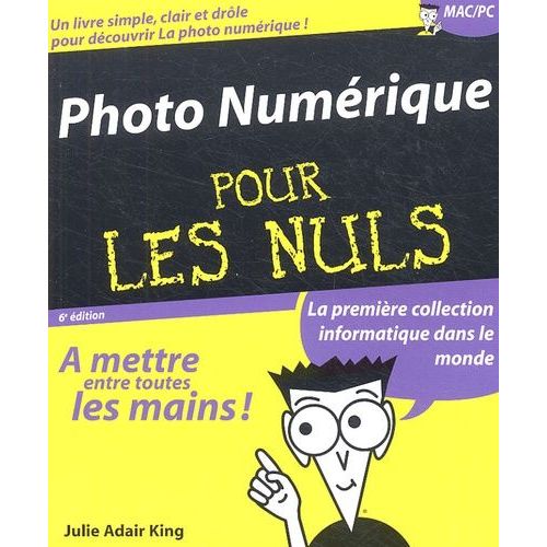 Photo Numérique Pour Les Nuls