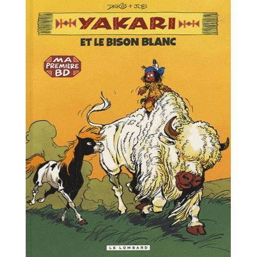 Yakari Tome 2 - Yakari Et Le Bison Blanc