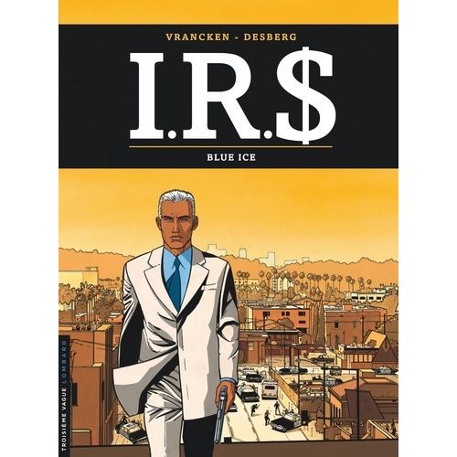 Irs - Tome 3 - Blue Ice
