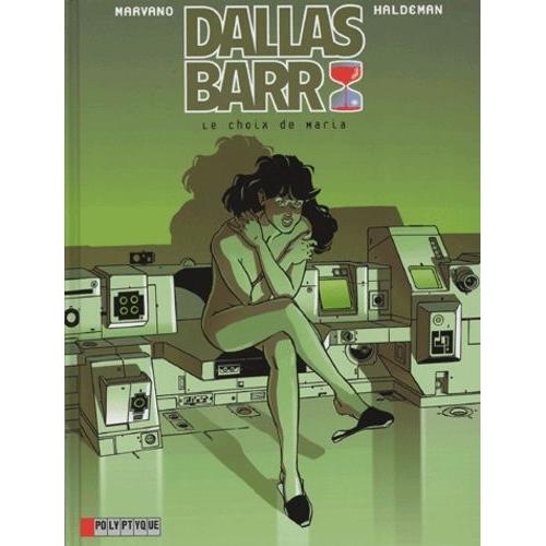Dallas Barr Tome 2 - Le Choix De Maria